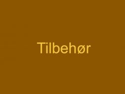 Tilbehør